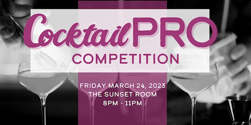 National Harbor CocktailPRO Competition Tickets, Fri, Mar 24, 2023 at 8:00  PM | Eventbrite